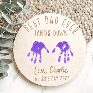 Fathers Day Handprint Sign, Fathers Day Gift, Best Dad Ever Hands Down, Gift for Dad, DIY Handprint Sign, DIY Fathers Day Gift