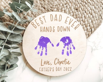 Fathers Day Handprint Sign, Fathers Day Gift, Best Dad Ever Hands Down, Gift for Dad, DIY Handprint Sign, DIY Fathers Day Gift