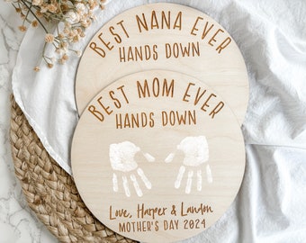 Mothers Day DIY Handprint Sign, Mothers Day Gifts, Grandmas Mothers Day Gift, Gift for Mom, Best Mom Hands Down, First Mothers Day Gift