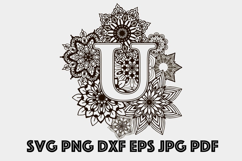 Download Letter U Mandala Svg Monogram Svg Monogram Alphabet Svg Etsy