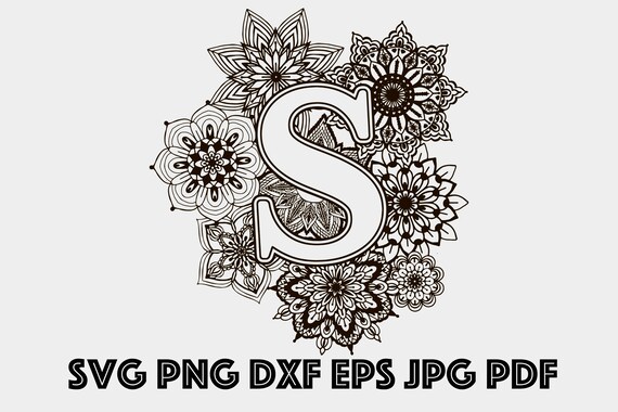 Download Letter S Mandala Svg Monogram Svg Monogram Alphabet Svg Etsy