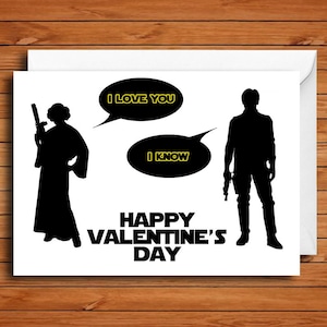 Star Wars Valentine&#39;s Day Card, Star Wars Valentine Card, Princess Leia and Han Solo Card, I Love You I Know Card