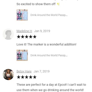 May include: Three customer reviews for a printable "Drink Around the World" passport for a theme park. Each review includes a five-star rating and a comment. The first review says "Love them so much! Great quality. Quick shipment. So excited to show them off." The second review says "Love it! The marker is a wonderful addition!" The third review says "These are perfect for a day at Epcot! I can't wait to use them when we go drinking around the world!"