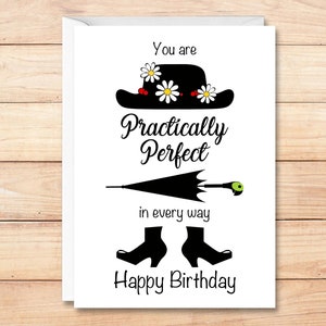 Mary Poppins Birthday Card, Birthday Card For Wife / Girlfriend / Mom, Practically Perfect in Every Way Card