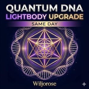 以下が含まれることがあります： 「QUANTUM DNA LIGHTBODY UPGRADE SAME DAY」のテキストが入ったデジタルグラフィック。画像は、DNAストランドと濃い青色の背景に囲まれた、円の中の金色の幾何学的な形状を特徴としています。「Wiljorose」という名前が一番下にあります。