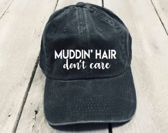 Muddin' Hair Don't Care, women's off-roading and ATV baseball hat