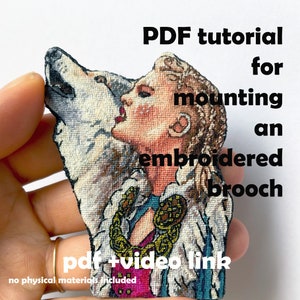 Puede incluir: Tutorial PDF para montar un broche bordado. El tutorial incluye un PDF y un enlace de video. No se incluyen materiales físicos.