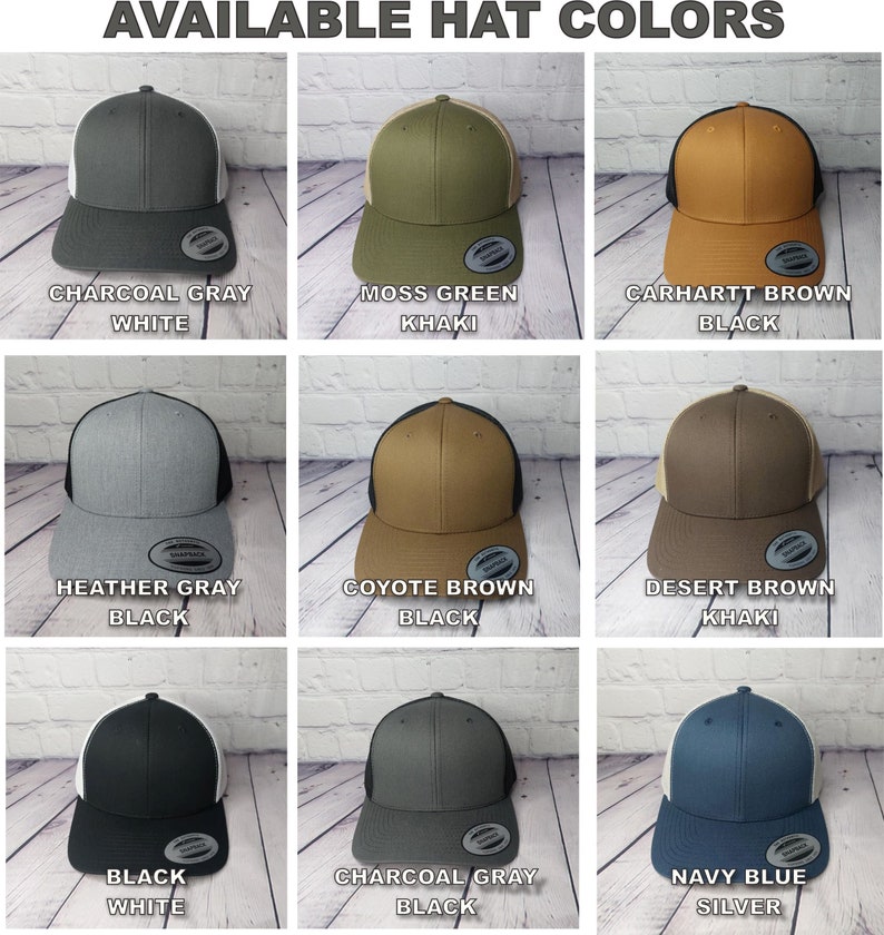 May include: Nine different color trucker hats with a mesh back. The hats are available in charcoal gray, moss green, carhartt brown, heather gray, coyote brown, desert brown, black, charcoal gray, and navy blue.