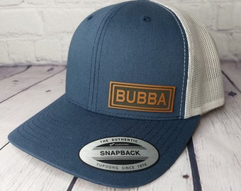 Custom BUBBA Hat, Personalized BUBBA Gifts, Customized Gifts for Bubba, Brother, Boyfriend, Grandpa Gifts, BUBBA Patch Snapback Trucker Cap