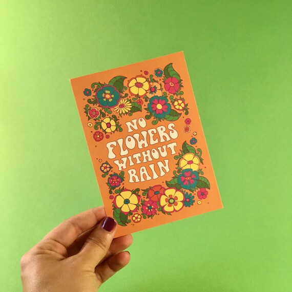 No Flowers Without Rain Etsy