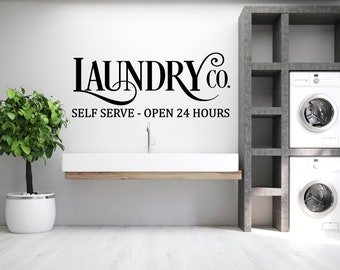 Laundry Self Serve Open 24 Hours Wall Vinyl Decal, Wall Decals, Wall Sticker, Vinyl Decal, Laundry Room Decor, Laundry Room Sign