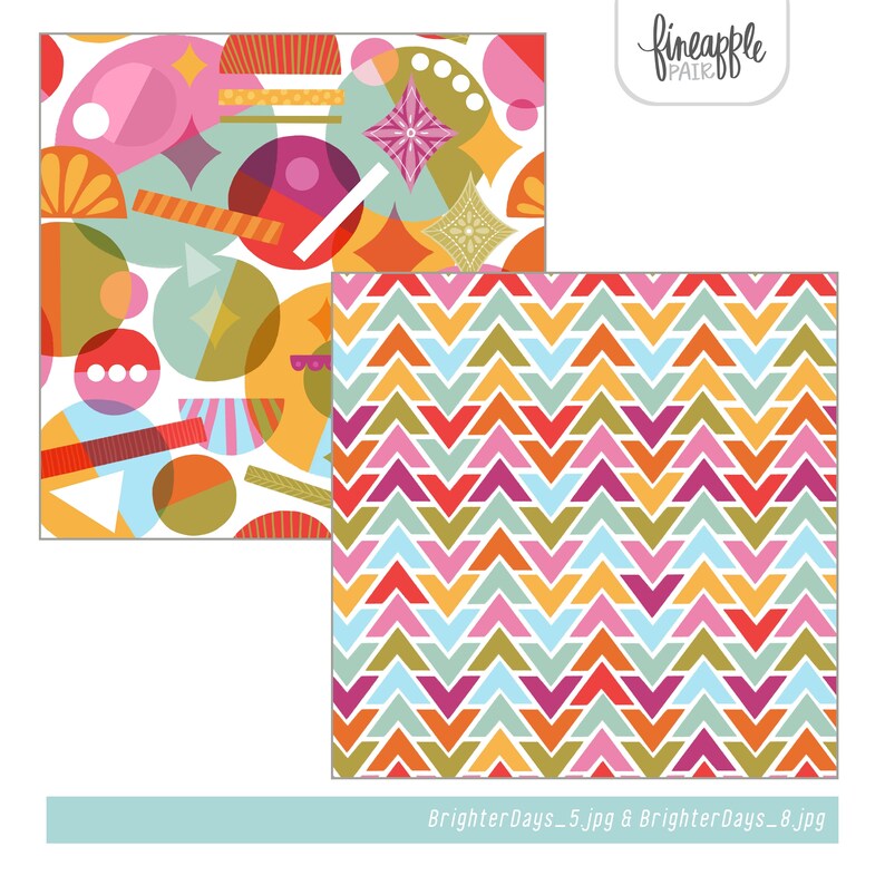 May include: Two colorful abstract patterns. One features overlapping shapes in pink, orange, green, and blue. The other has a chevron design in orange, pink, green, and blue. The text "BrighterDays_5.jpg & BrighterDays_8.jpg" is at the bottom.
