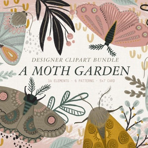 May include: A digital clipart bundle featuring 14 illustrated moths in various colors and patterns, including pink, brown, yellow, and blue. The text "DESIGNER CLIPART BUNDLE A MOTH GARDEN 14 ELEMENTS 6 PATTERNS 5x7 CARD" is displayed in the center of the image.