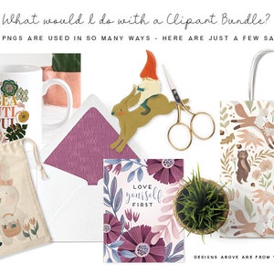 May include: A collection of digital clipart images featuring a variety of designs, including a mug with floral patterns and the text "BEAUTIFUL", a small bag with a bunny rabbit illustration, a card with floral patterns and the text "LOVE YOURSELF FIRST", a gnome riding a rabbit, a pair of scissors, and a bag with a woodland animal pattern.