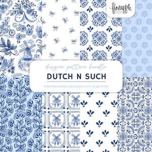 Könnte beinhalten: Ein Designer-Musterpaket mit dem Titel "DUTCH N SUCH" mit acht nahtlosen digitalen Papieren. Die Muster zeigen blau-weiße Blumen-, Windmühlen- und Schleifendesigns. Das Bild enthält das Logo "fineapple pair".