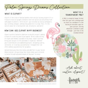 May include: An advertisement for clipart from the "Palm Springs Dreams Collection." The image features a pink flamingo, floral and cactus designs, and examples of how to use clipart. Text includes "What is Clipart?" and "Ask about custom clipart!"