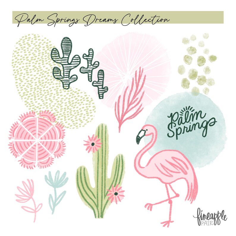 May include: A digital illustration featuring a flamingo, cacti, and floral elements in shades of pink, green, and blue. The text "Palm Springs Dreams Collection" and "Palm Springs" are included.