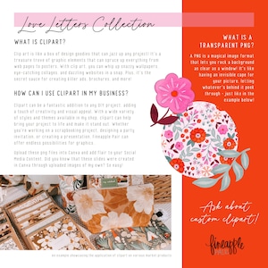 May include: A promotional graphic for the "Love Letters Collection" featuring text about clipart and transparent PNGs. The image includes floral designs, a pink flower illustration, and examples of clipart applications on various products. The text "Ask about custom clipart!" is also visible.