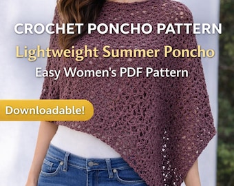 Wzór na szydełkowy ponczo w formacie PDF, ponczo haftowane krzyżykiem, boho top letni, lekki szal szydełkowy, łatwy wzór damski