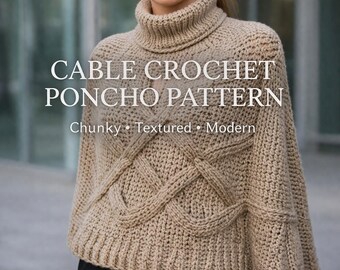 Wzór na szydełkowy ponczo z warkoczem, gruby golf, teksturowany szal szydełkowy, przytulny zimowy wzór na ponczo, natychmiastowe pobranie pliku PDF