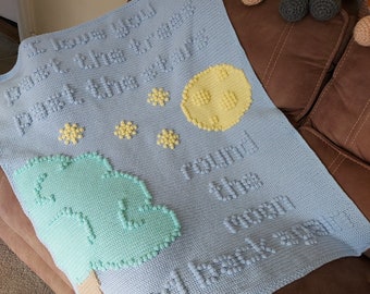 Crochet pattern for neutral baby blanket I Love You Round the Moon and Back