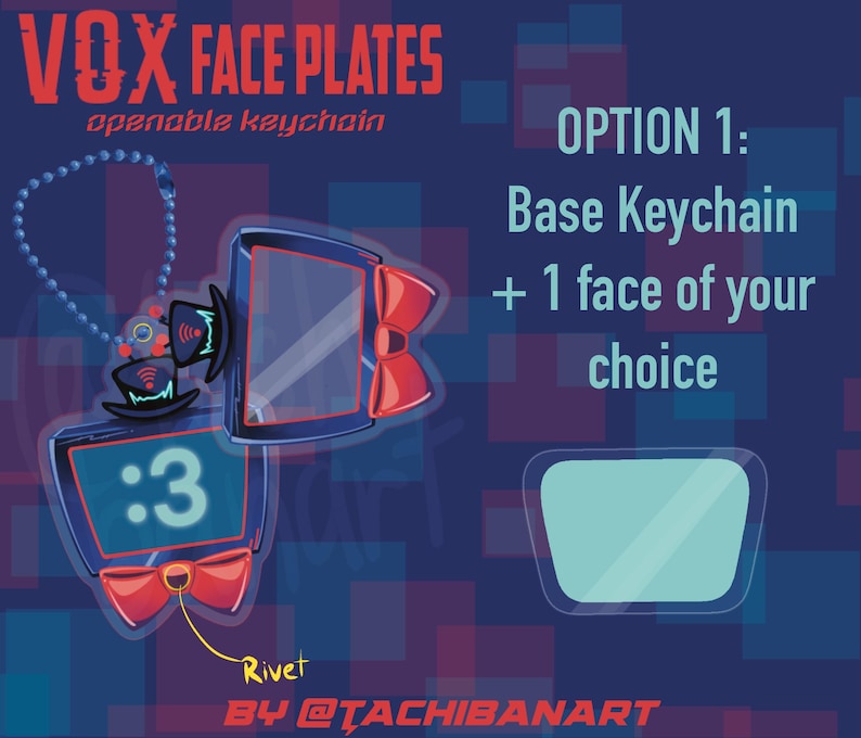 May include: A graphic illustration of VOX Face Plates, openable keychains. The design features a blue and red color scheme with a bow and the number 3. The text reads "OPTION 1: Base Keychain + 1 face of your choice."