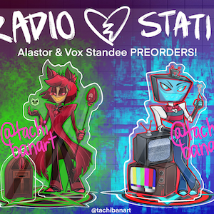 RADIOSTATIC Alastor and Vox Standees