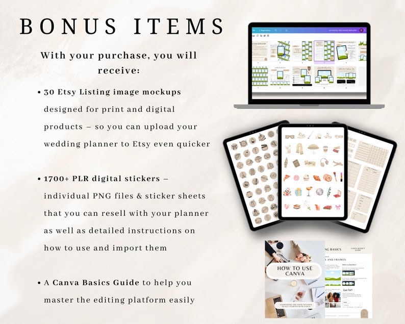 May include: A digital product bundle for wedding planners, including 30 Etsy listing image mockups, 1700+ digital stickers, and a Canva basics guide. The image shows a laptop, tablet, and a guide with the text "How to Use Canva".