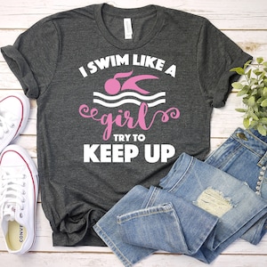 Swimmer Tees for Girls I Swim Like a Girl Try to Keep Up Short Sleeve Jersey T-Shirt