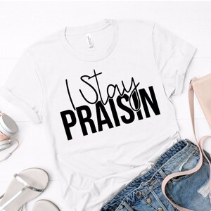 Ik blijf Praisin SVG Cricut Cut File