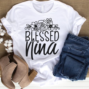 Nina svg, Blessed Nina, Madrina svg, Blessed Madrina, Blessed Godmother, Grandma design, Nina SVG, NINA PNG