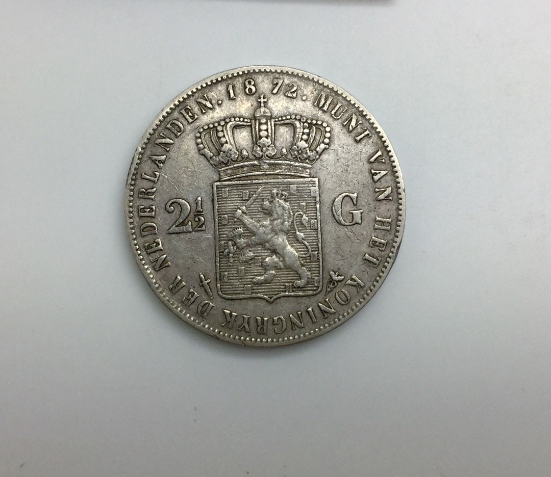 1872 Netherlands 2 1/2 Gulden King Willem III Holland Crown Sized Silver  Coin Reverse Crown Over Lion Rampant Nice Collector Coin 19th C - Etsy