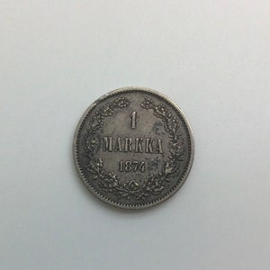 1874 S Finland Russian Empire Era  One Markka  Silver Coin KM#3.2 nice Mid Range Collectible Coin  Two headed Eagle Sword Orb  Wreath
