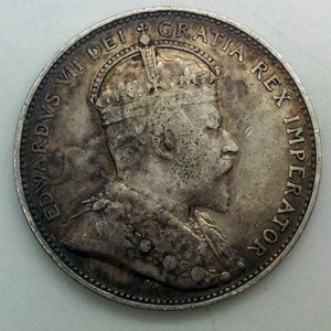 1909 Canada Edward VII Better Date Mid Grade Twenty Five Cents Quarter Sharp Portrait with strong Remaining Devices A nice example