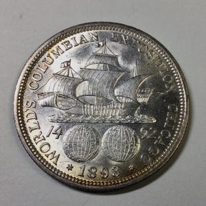 1893 Columbian Exposition Columbus Worlds Fair Chicago Collectors Coin Sailing Ship Dual Globes Christopher Columbus Chicago Luster Nice
