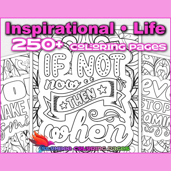 250+ Adult Motivational Quotes Coloring Pages For Mental Health And Relaxation, Inspirational Positive Affirmations Printable Life Quotes