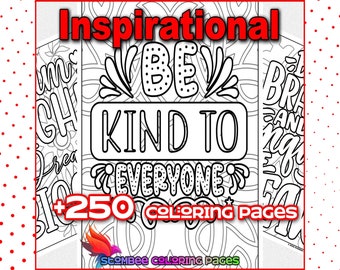 250+ Adult Motivational Quotes Coloring Pages For Mental Health And Relaxation, Inspirational Positive Affirmations Printable Life Quotes