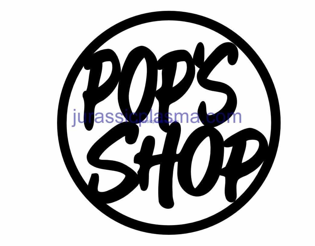 POPS Shop Sign DXF SVG File for Plasma, Laser, Water Jet Vinyl Vector ...