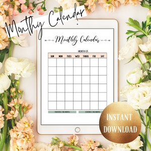 May include: A digital monthly calendar displayed on a tablet, surrounded by flowers. The calendar grid is white with a peach-colored header. Text includes "Monthly Calendar," "Priorities This Month," and "Expenses This Month." A gold circle reads "Instant Download."