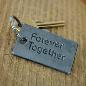 Personalised Keyring - Forever Together - Solid Metal keyring - Hand Stamped Message - Romantic Keepsake Gift - Iron gift - Valentines Day