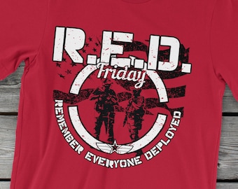 Vintage Red Friday Tshirt | Red Friday T-shirt | Remember Everyone Deployed | Remember Red Friday | Red Friday | Red Friday Gift