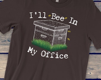 Voy a abeja en mi oficina / Camisa de abeja / Abeja / Salvar a las abejas / Camisa de apicultor / Camisa de apicultura / Camisa de abeja / Regalo de apiñador / Abeja camiseta