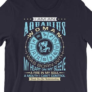 Aquarius Woman Tshirt | Aquarius Zodiac Shirt | Funny Aquarius T-shirt | Women&#39;s Aquarius T-shirt | I Am An Aquarius Woman