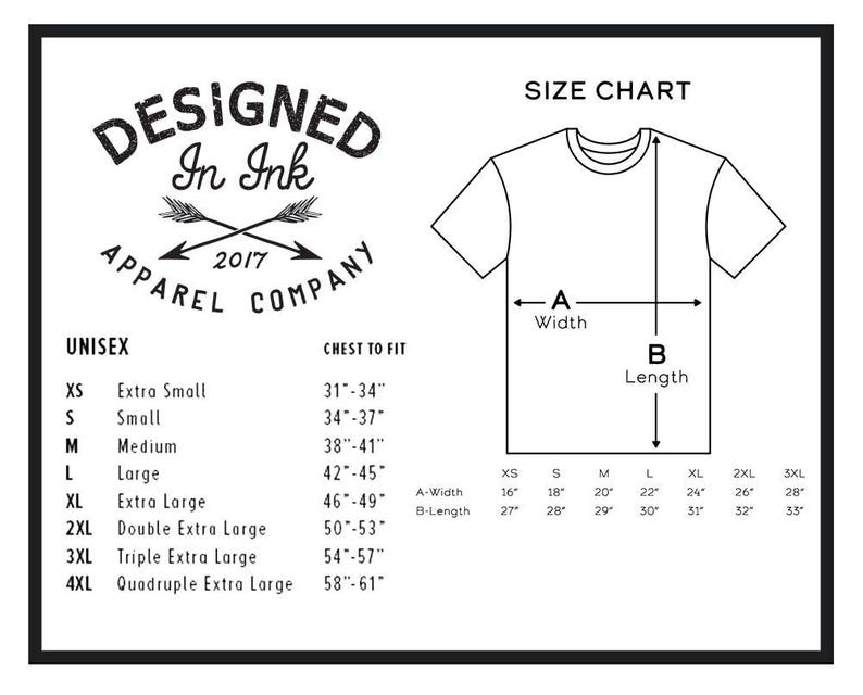 May include: Size chart for unisex t-shirts with measurements in inches for chest to fit, width, and length. The chart shows sizes from XS to 5XL.