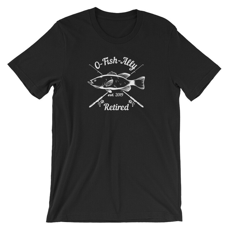 Download 2019 O-Fish-Ally Retired 2019 Funny Retirement Tshirt | Etsy