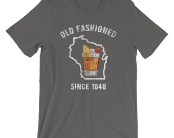 Wisconsin altmodische Tshirt | Altmodisch seit 1848 | Lustige trinken Shirt | Wisconsin State Drink | Altmodisches Hemd