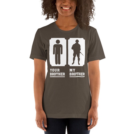Your Brother My Brother Military Short Sleeve Tee