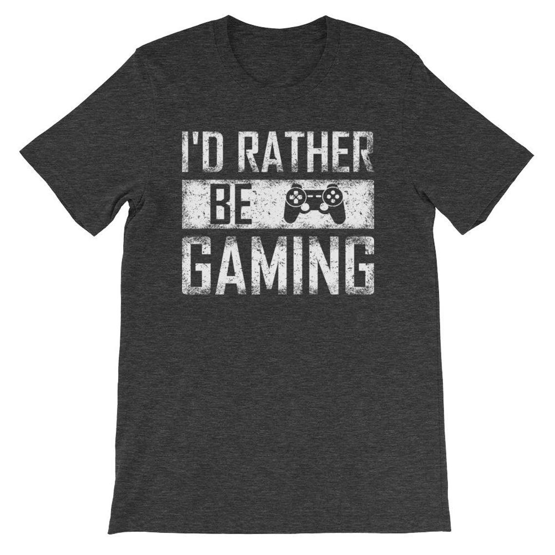 I'd Rather Be Gaming Shirt Funny Video Game Tshirt Funny Etsy