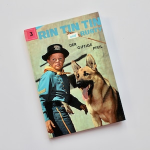 Rin Tin Tin und Rusty / Der giftige Pfeil / Tessloff Verlag 1961 Buch vintage book Bild 1