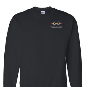Operation Iraqi Freedom OIF- Combat Infantryman's Badge Embroidered Sweatshirt-9279